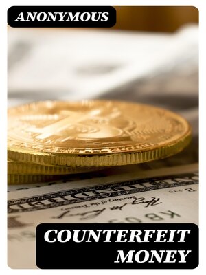 cover image of Counterfeit Money